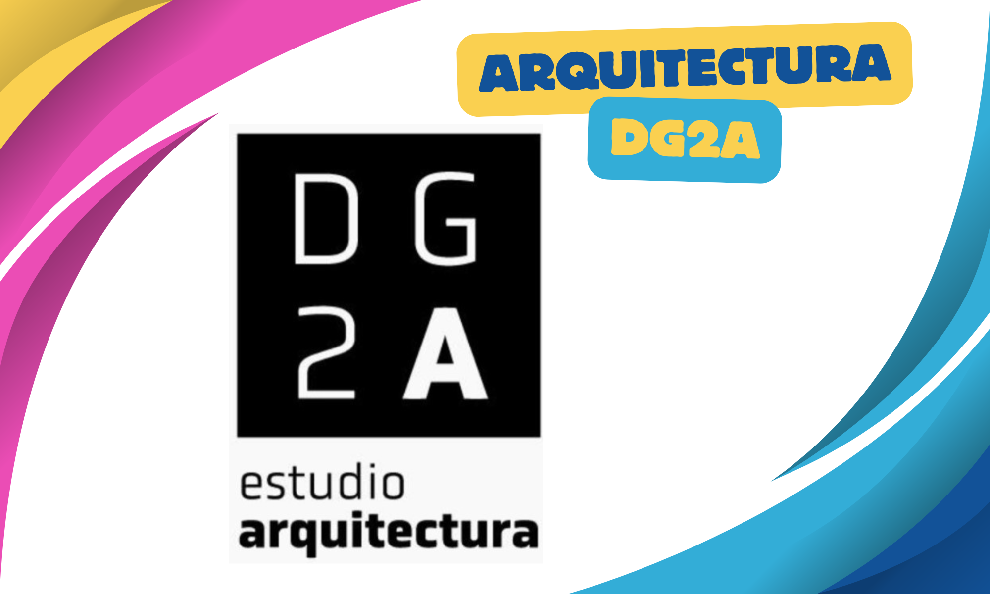 dg2a arquitectura